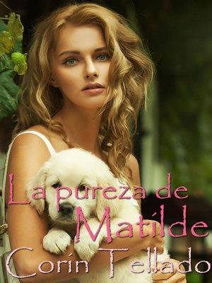 cover image of La pureza de Matilde